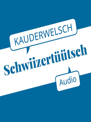 cover image of Reise Know-How Kauderwelsch AUDIO Schwiizertüütsch